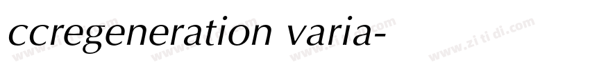 ccregeneration varia字体转换